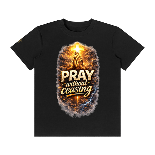 Pray Without Ceasing
